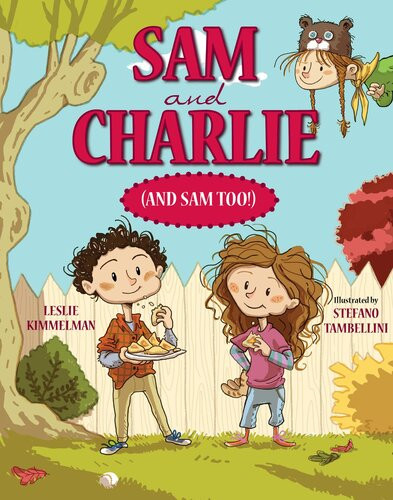 Sam And Charlie And Sam Too Leslie Kimmelman