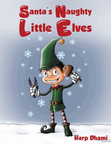 Santas Naughty Little Elves Harp Dhami