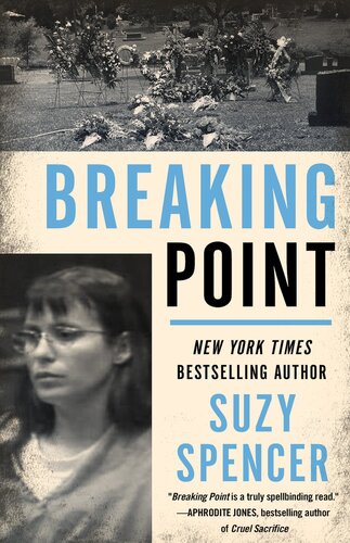 Breaking Point Suzy Spencer