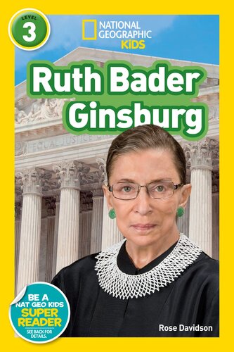 National Geographic Readers Ruth Bader Ginsburg L3 Readalong Ebook Rose Davidson