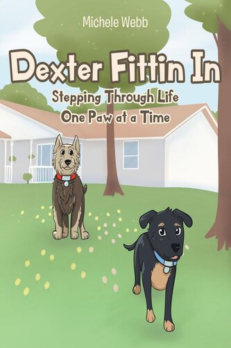 Dexter Fittin In Stepping Through Life One Paw At A Time Michele Webb