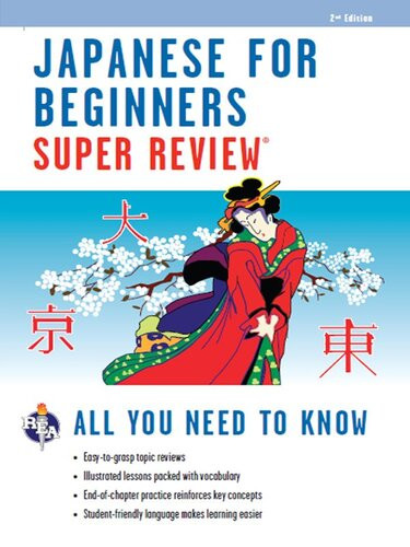 Japanese For Beginners Super Review The Editors Of Rea