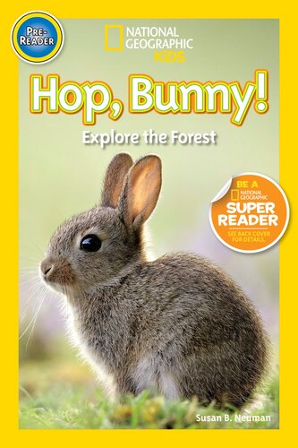 National Geographic Readers Hop Bunny Explore The Forest Readalong Ebook Susan B Neuman