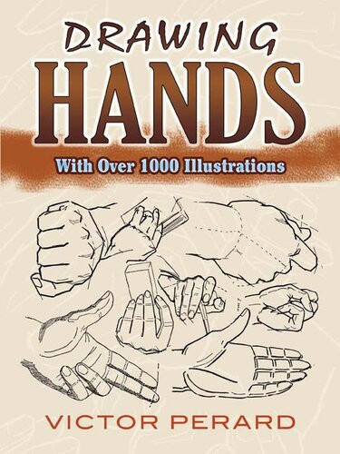 Drawing Hands With Over 1000 Illustrations Victor Perard