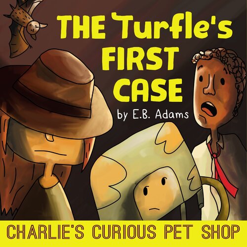 The Turfles First Case Readalong Ebook E B Adams