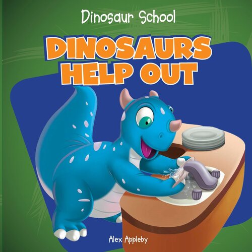 Dinosaurs Help Out Readalong Ebook Alex Appleby