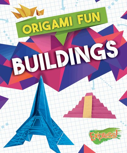 Origami Fun Buildings Christina Leaf