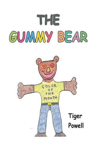 The Gummy Bear Tiger Powell