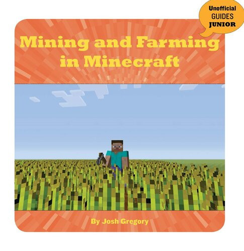 Mining And Farming In Minecraft Josh Gregory