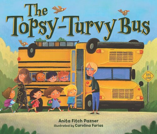 The Topsyturvy Bus Readalong Ebook Anita Fitch Pazner
