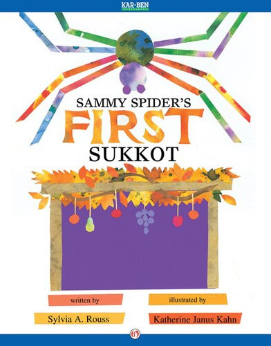 Sammy Spiders First Sukkot Readalong Ebook Sylvia A Rouss