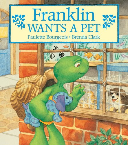 Franklin Wants A Pet Readalong Ebook Paulette Bourgeois