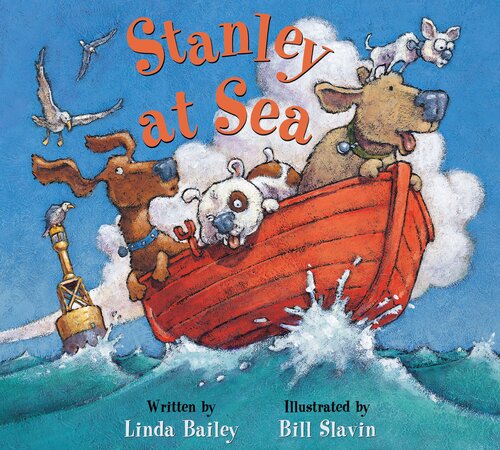 Stanley At Sea Readalong Ebook Linda Bailey Bill Slavin