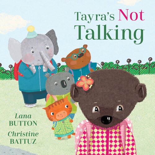 Tayras Not Talking Readalong Ebook Lana Button Christine Battuz