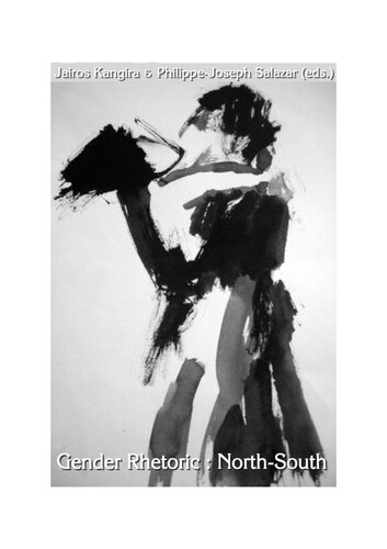 Gender Rhetoric Northsouth Jairos Kangira Philippejoseph Salazar Eds