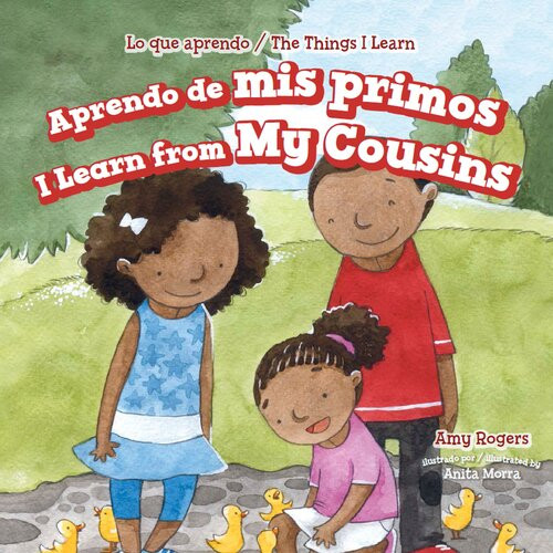 Aprendo De Mis Primos I Learn From My Cousins Amy Rogers