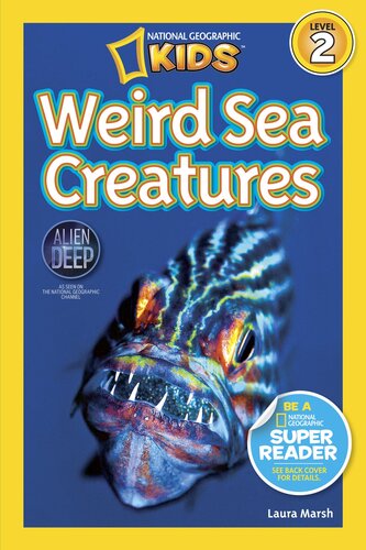 National Geographic Readers Weird Sea Creatures Readalong Ebook Laura Marsh