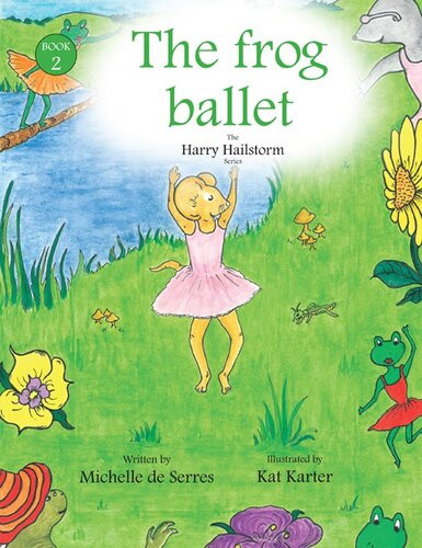 The Frog Ballet Michelle De Serres Kat Karter