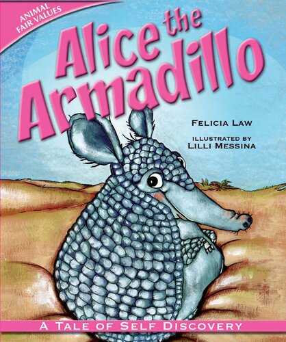 Alice The Armadillo Readalong Ebook Felicia Law