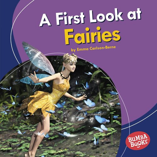 A First Look At Fairies Emma Carlsonberne