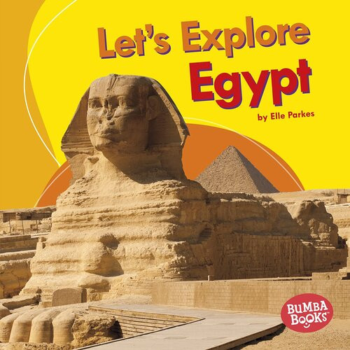 Lets Explore Egypt Elle Parkes