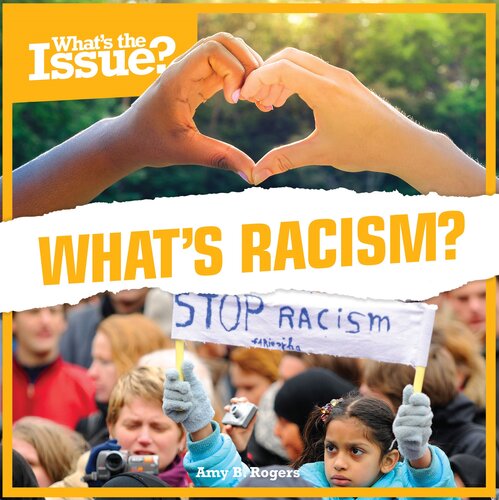 Whats Racism Amy B Rogers