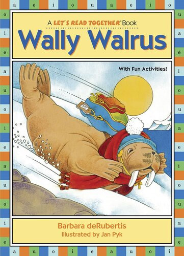 Wally Walrus Readalong Ebook Barbara Derubertis Jan Pyk