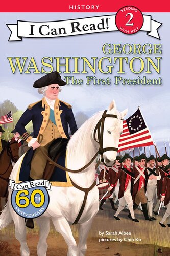 George Washington The First President Readalong Ebook Sarah Albee