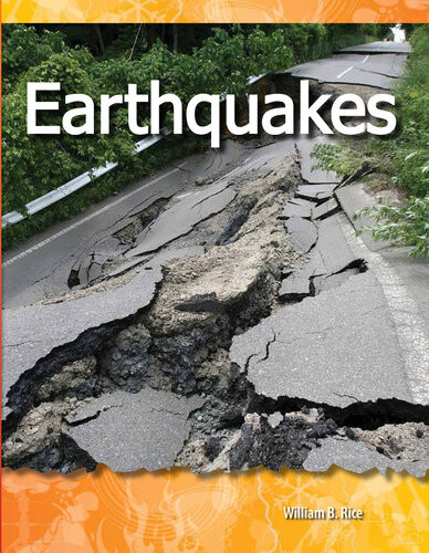 Earthquakes William B Rice