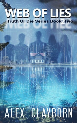 Web Of Lies Alex Clayborn