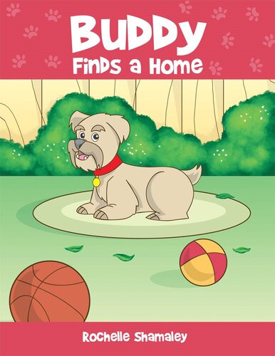 Buddy Finds A Home Rochelle Shamaley