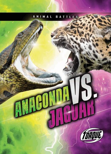 Anaconda Vs Jaguar Thomas K Adamson