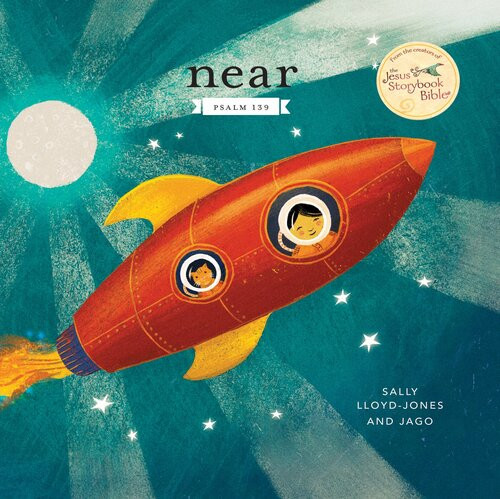 Near Psalm 139 Sally Lloydjones