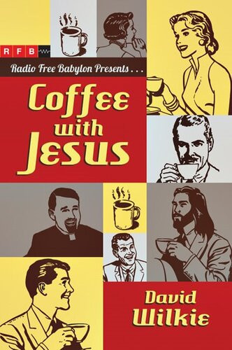 Coffee With Jesus David Wilkie