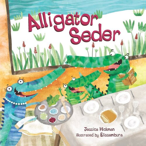 Alligator Seder Readalong Ebook Jessica Hickman