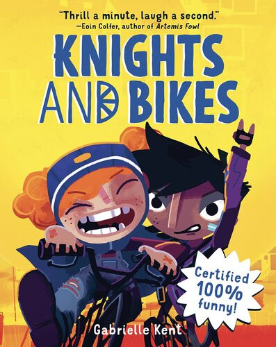 Knights And Bikes Gabrielle Kent