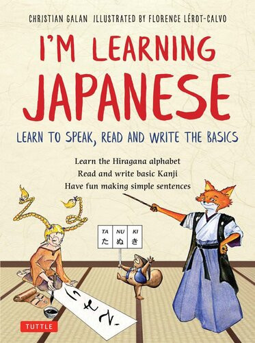 Im Learning Japanese A Language Adventure For Young People Christian Galan