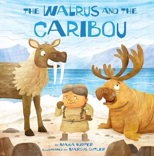 The Walrus And The Caribou Maika Harper