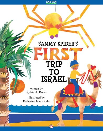 Sammy Spiders First Trip To Israel Readalong Ebook Sylvia A Rouss