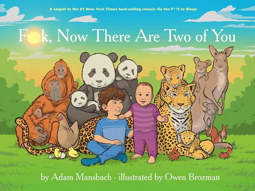 Fk Now There Are Two Of You Adam Mansbach