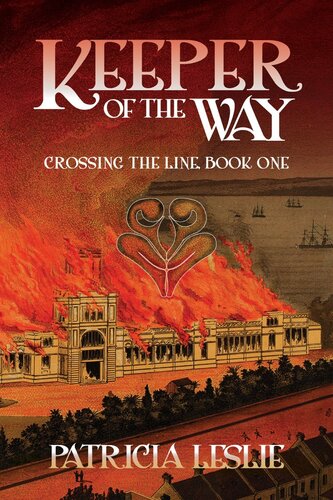 Keeper Of The Way Patricia Leslie