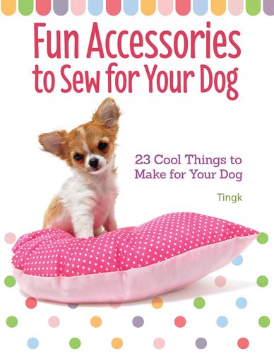 Fun Accessories To Sew For Your Dog Tingk Lee Sigongsa Co Ltd