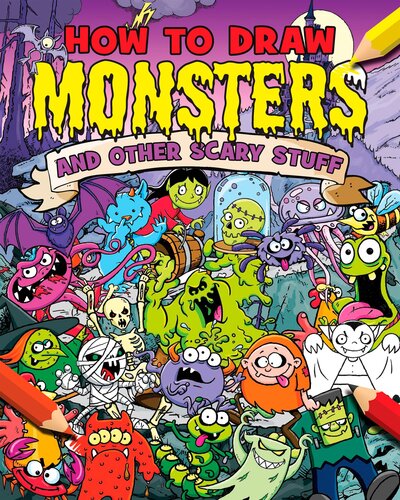 How To Draw Monsters And Other Scary Stuff Paul Gamble