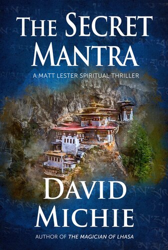 The Secret Mantra David Michie