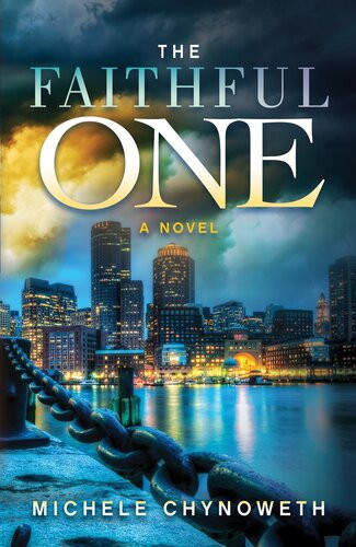 The Faithful One Michele Chynoweth