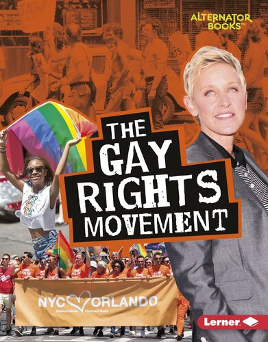 The Gay Rights Movement Eric Braun