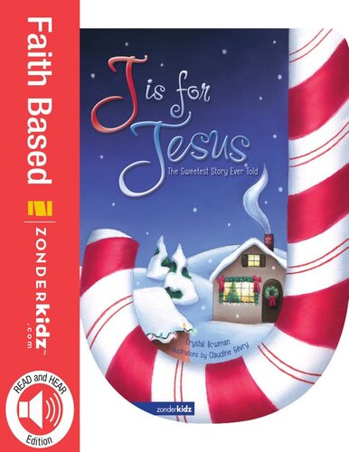 J Is For Jesus The Sweetest Story Ever Told Readalong Ebook Crystal Bowman