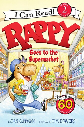 Rappy Goes To The Supermarket 1st Edition Dan Gutman