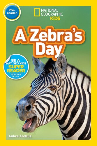 National Geographic Readers A Zebras Day Prereader Readalong Ebook Aubre Andrus