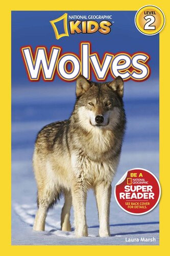National Geographic Readers Wolves Readalong Ebook Laura Marsh